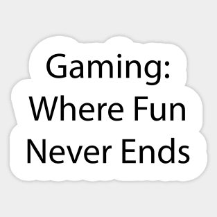 Gaming Quote 17 Sticker